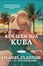 Kur ikëm nga Kuba (The Perez Family, #2)