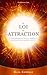 La Loi de l’Attraction by Gaia Zendali