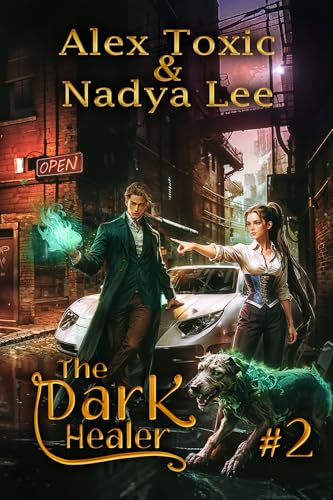 The Dark Healer #2 (The Dark Healer #2)