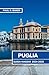 GUIDA VIAGGIO PUGLIA 2024-2...