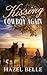 Kissing My Cowboy Again (Hearts on the Horizon #2)