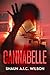 Cannabelle by Shaun A.I.C. Wilson Cannabelle by Shaun A.I.C. Wilson