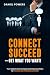 CONNECT, SUCCEED, AND GET W...