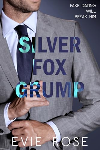 Silver Fox Grump (Grumpy Bosses, #3)