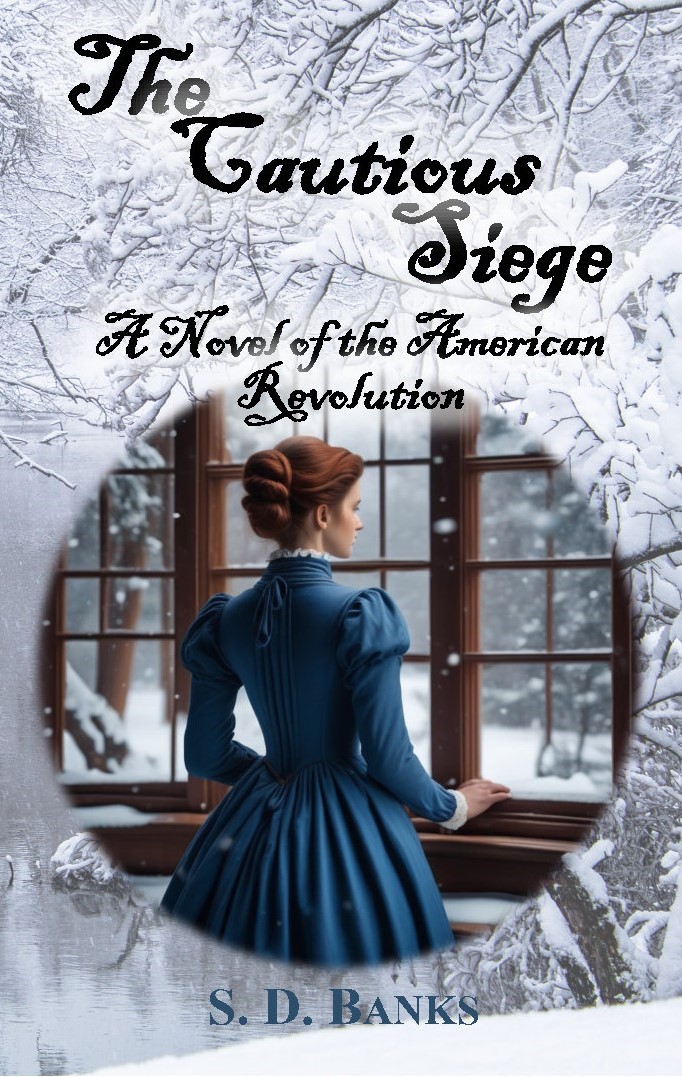 The Cautious Siege (Loyalties Series #2)