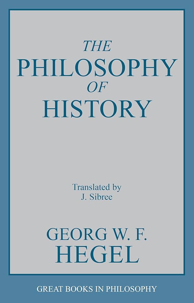 Philosophy of History (Great Books in Philosophy)