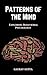 Patterns of the Mind: Explo...
