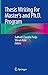 Thesis Writing for Master's and Ph.D. Program