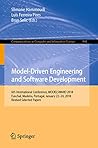 Model-Driven Engineering and Software Development: 6th International Conference, MODELSWARD 2018, Funchal, Madeira, Portugal, January 22-24, 2018, ... Computer and Information Science Book 991)