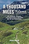 A Thousand Miles ...