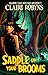 Saddle Up Your Brooms (Shad...