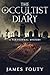 The Occultists Diary: A Coz...