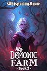 My Demonic Farm 2...