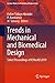 Trends in Mechanical and Biomedical Design by Esther Titilayo Akinlabi
