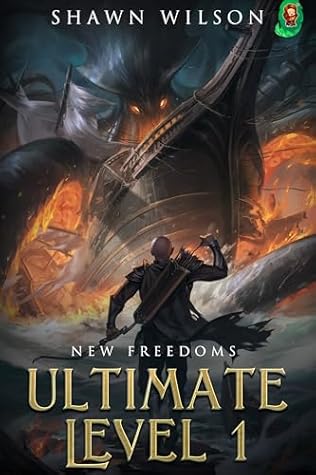 Ultimate Level 1: New Freedoms (Ultimate Level 1, #5)