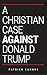 A Christian Case Against Do...
