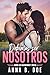 Debimos ser Nosotros (Amor en Bluebonnet Creek nº 1) (Spanish Edition)