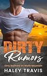 Dirty Rumors (Dirty Brothers on Wolfe Mountain #2)