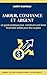AMOUR, CONFIANCE ET ARGENT:...