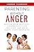 Parenting Without Anger: Ma...