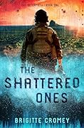 The Shattered Ones