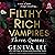 Three Queens (Filthy Rich Vampires, #3)