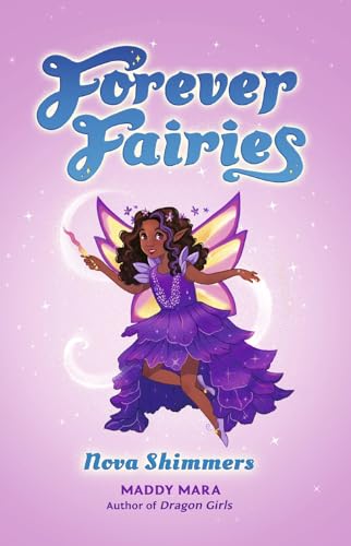 Forever Fairies: Nova Shimmers (Paperback)