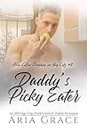 Daddy’s Picky Eater