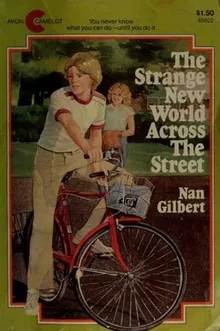 The Strange New World Across The Street
