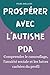 PROSPÉRER AVEC L'AUTISME PD...
