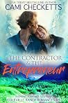 The Contractor & The Entrepreneur by Cami Checketts