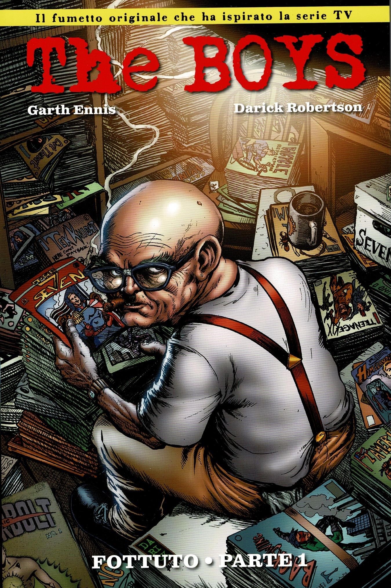 The Boys, Vol. 2: Fottuto, Parte 1 (Paperback)