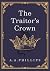 The Traitor's Crown (The Tr...