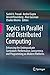 Topics in Parallel and Distributed Computing by Sushil K. Prasad
