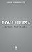 Roma Eterna