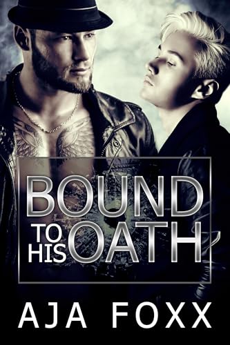 Bound To His Oath (Mafia Mayhem - The Italian Connection, #1)