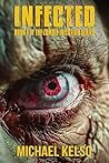 INFECTED: Book 1 ...