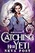Catching Her Yeti (Alaska Y...