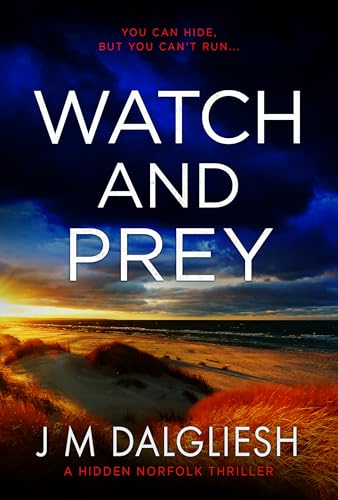 Watch and Prey (Hidden Norfolk, #15)