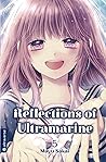 Reflections of ultramarine, Band 5 Reflections of ultramarine, Band 5