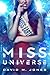 Miss Universe by David M. Jones