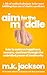 Aim for the Middle: How to ...