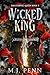 Wicked King (The Eternal Queen Book 5)