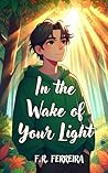 In The Wake of Yo...