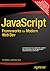 JavaScript Frameworks for Modern Web Dev