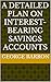A Detailed Plan on Interest-Bearing Savings Accounts by George Barron