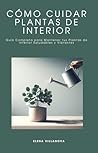 Cómo Cuidar Plant...