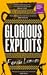 Glorious Exploits