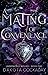 A Mating of Convenience (Un...
