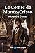 Le Comte de Monte-Cristo: Volume 5 - Version Intégrale et Illustrée (French Edition)